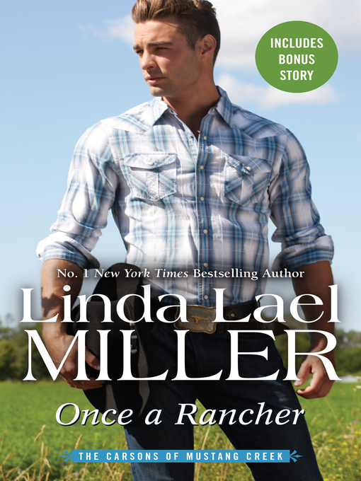 Title details for Once a Rancher by Linda Lael Miller - Available